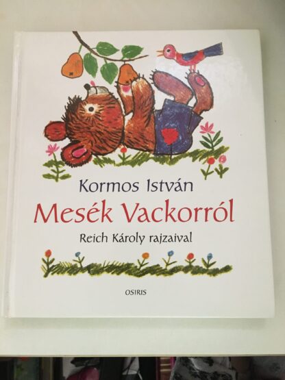 Kormos István: Mesék Vackorról