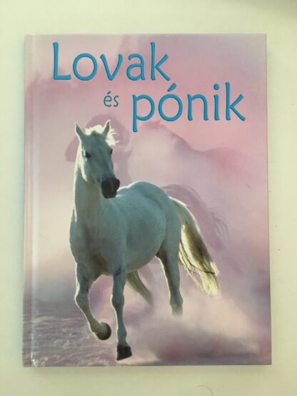 Lovak és pónik